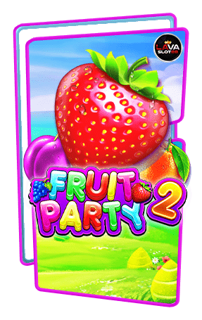ทดลองเล่นสล็อต Fruit Party 2