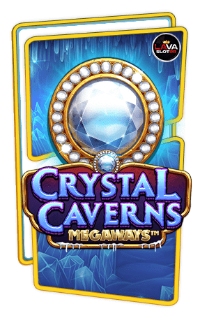 ทดลองเล่นสล็อต Crystal Cavern Megaways