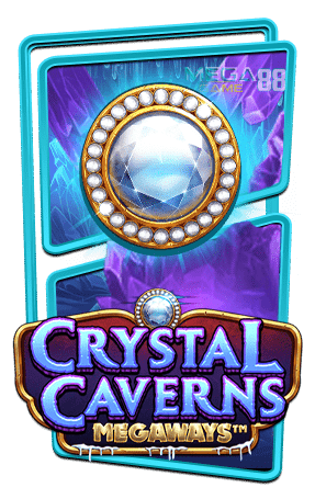 ทดลองเล่นสล็อต-Crystal-Cavern-Megaways