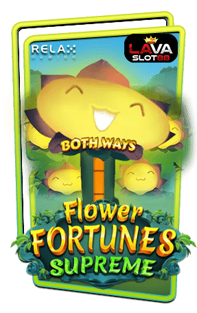 ทดลองเล่นสล็อต Flower Fortunes Supreme
