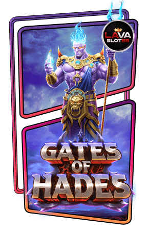 ทดลองเล่นสล็อต Gates of Hades