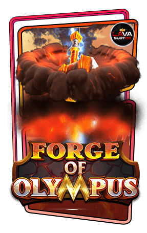 ทดลองเล่นสล็อต Forge of Olympus