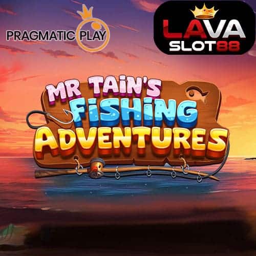Mr-Tain’s-Fishing-Adventures